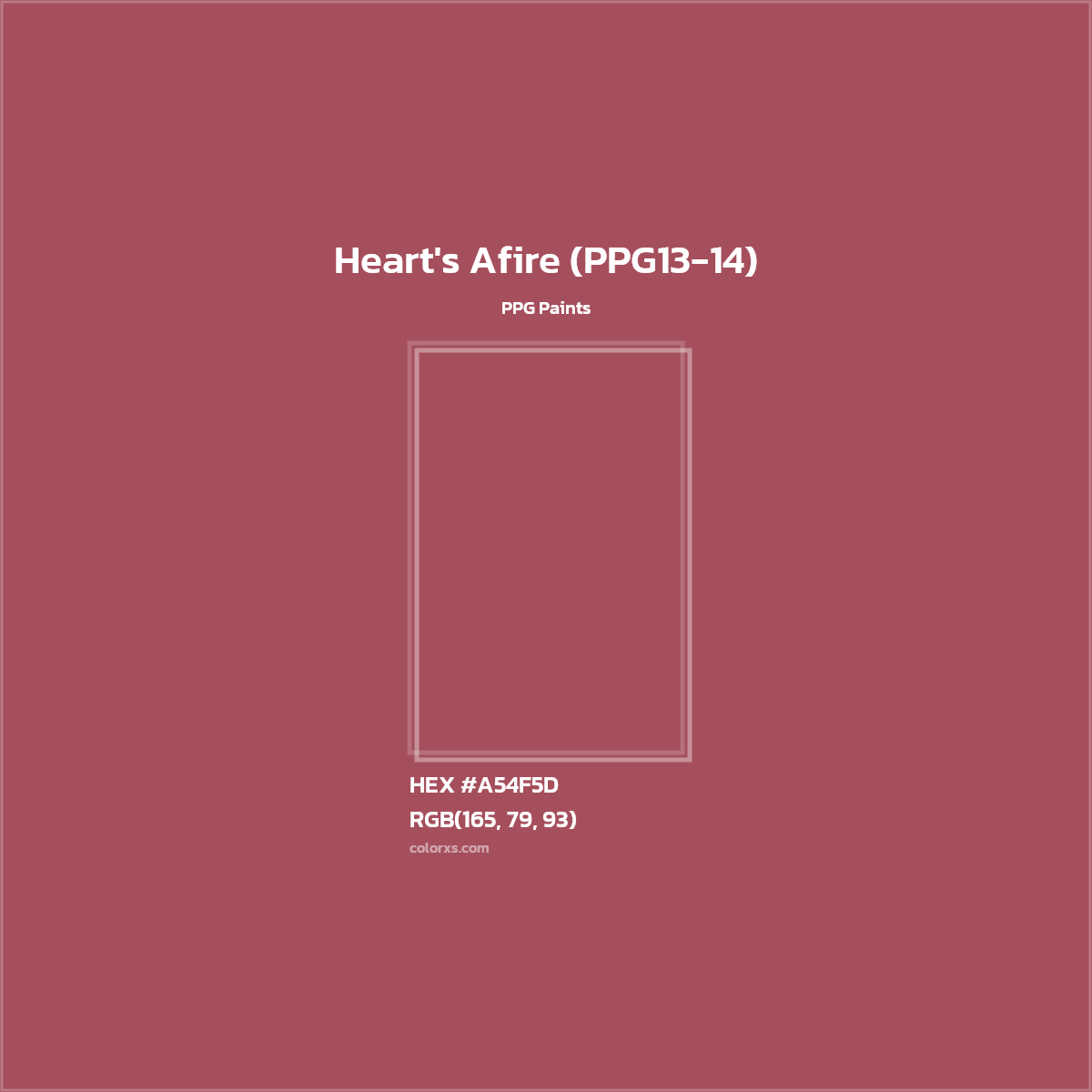 HEX #A54F5D Heart's Afire (PPG13-14) Paint PPG Paints - Color Code