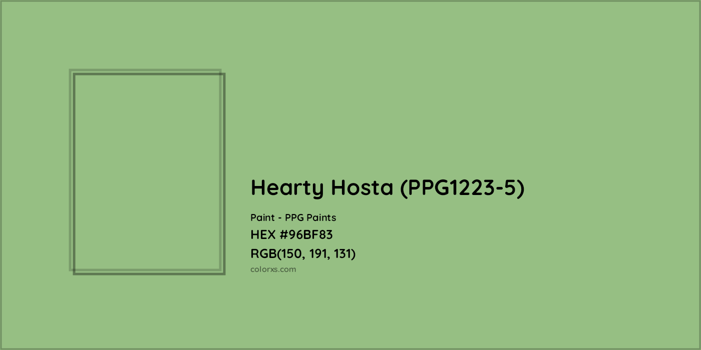 HEX #96BF83 Hearty Hosta (PPG1223-5) Paint PPG Paints - Color Code