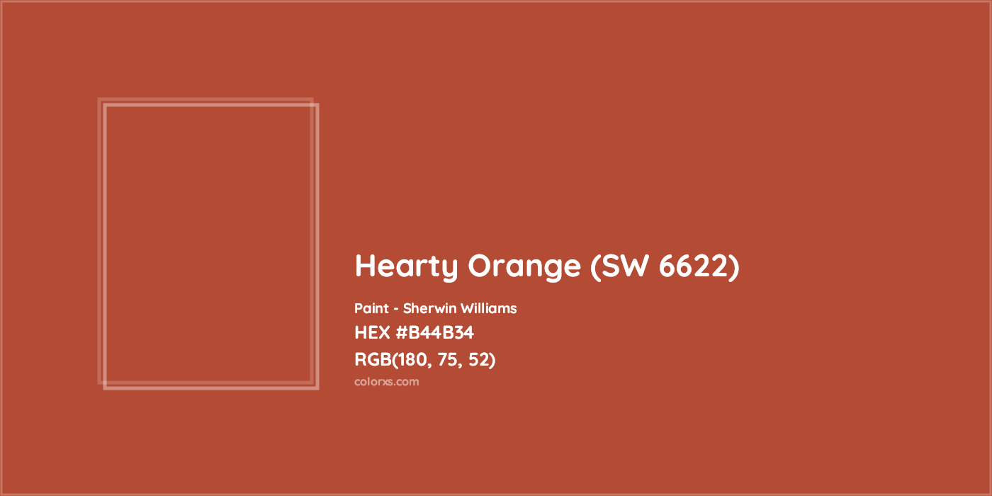 HEX #B44B34 Hearty Orange (SW 6622) Paint Sherwin Williams - Color Code