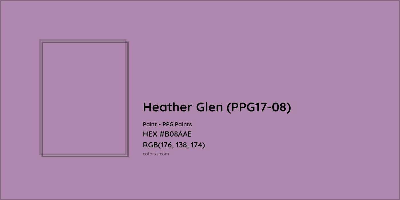 HEX #B08AAE Heather Glen (PPG17-08) Paint PPG Paints - Color Code