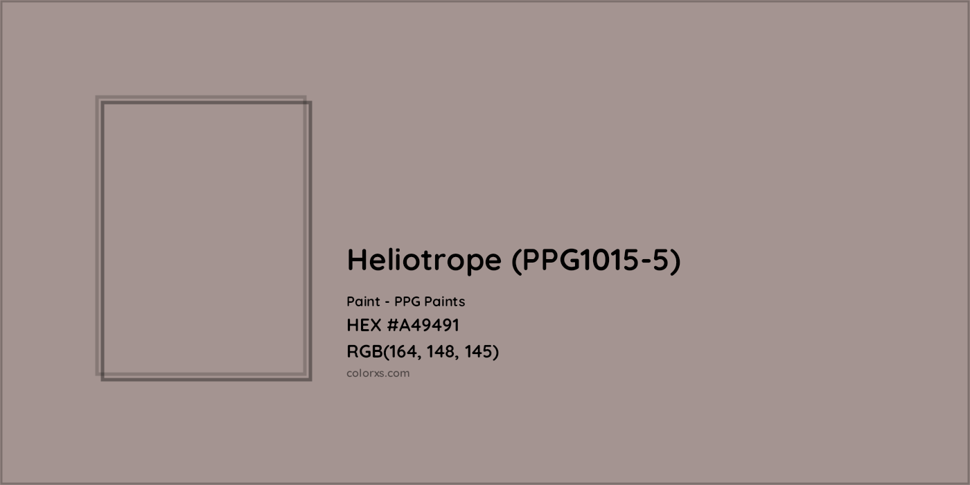HEX #A49491 Heliotrope (PPG1015-5) Paint PPG Paints - Color Code