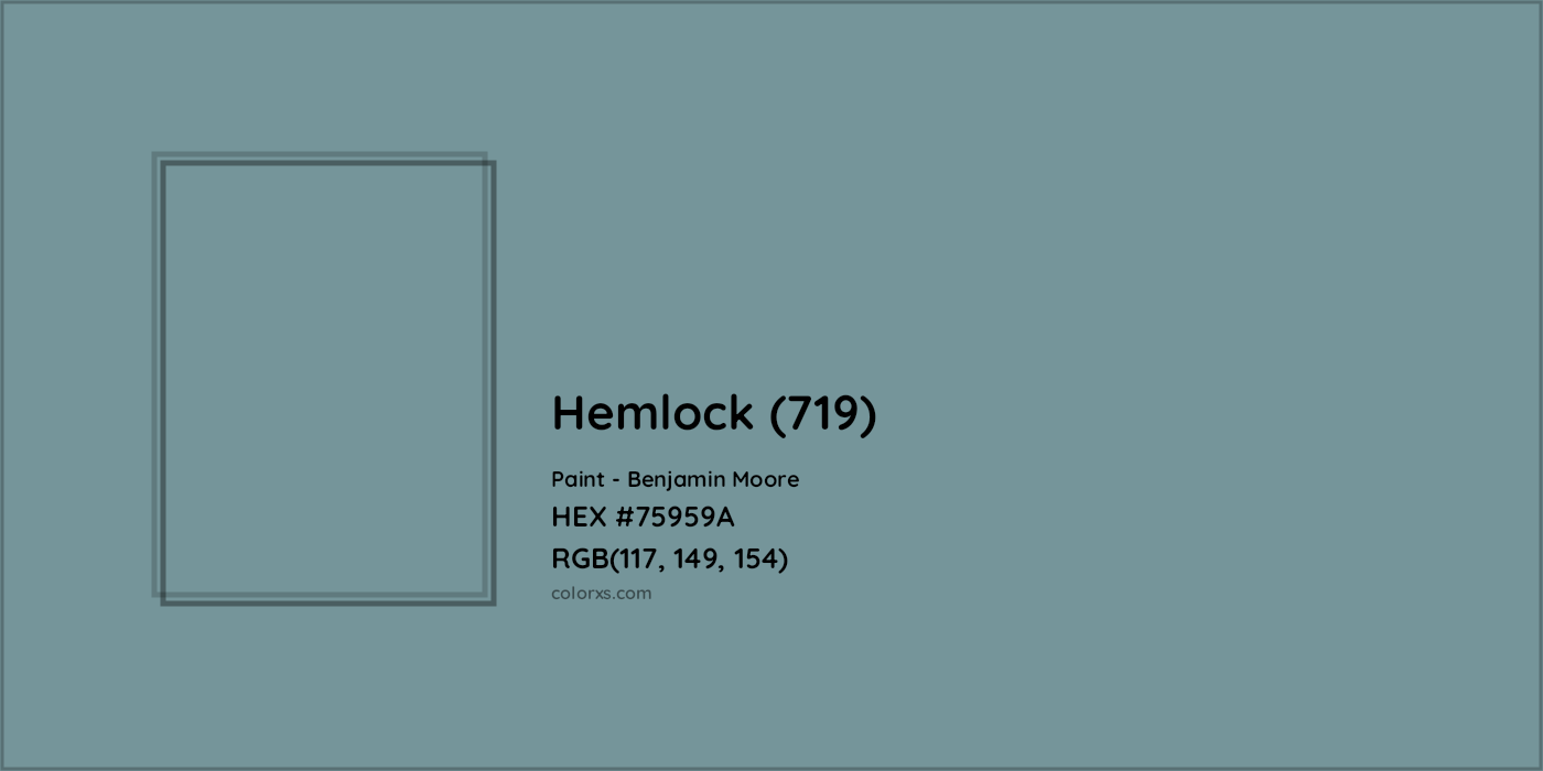 HEX #75959A Hemlock (719) Paint Benjamin Moore - Color Code