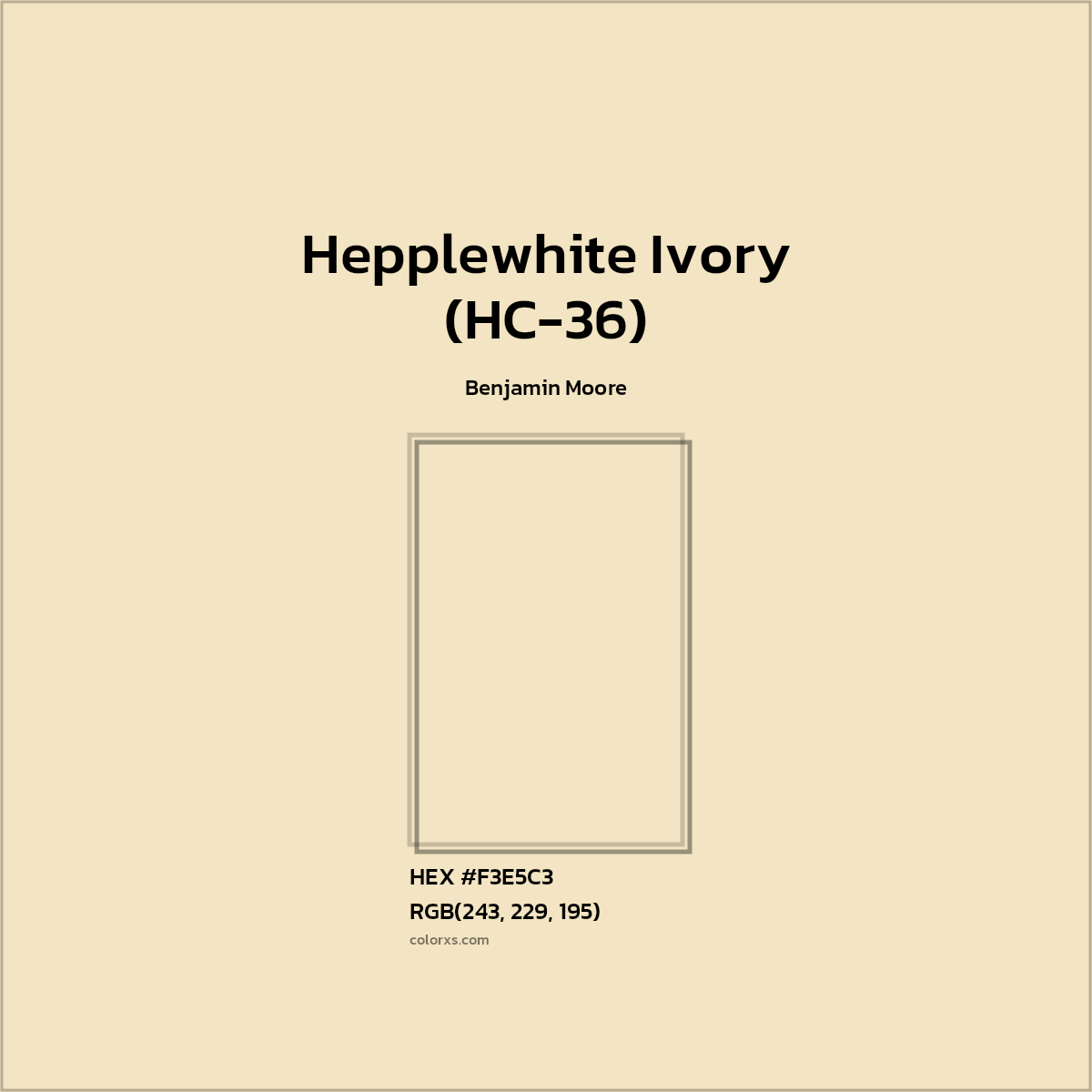 HEX #F3E5C3 Hepplewhite Ivory (HC-36) Paint Benjamin Moore - Color Code