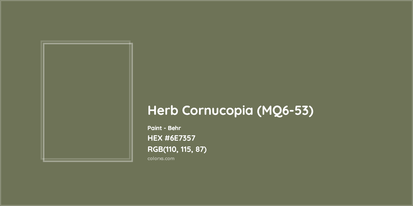 HEX #6E7357 Herb Cornucopia (MQ6-53) Paint Behr - Color Code