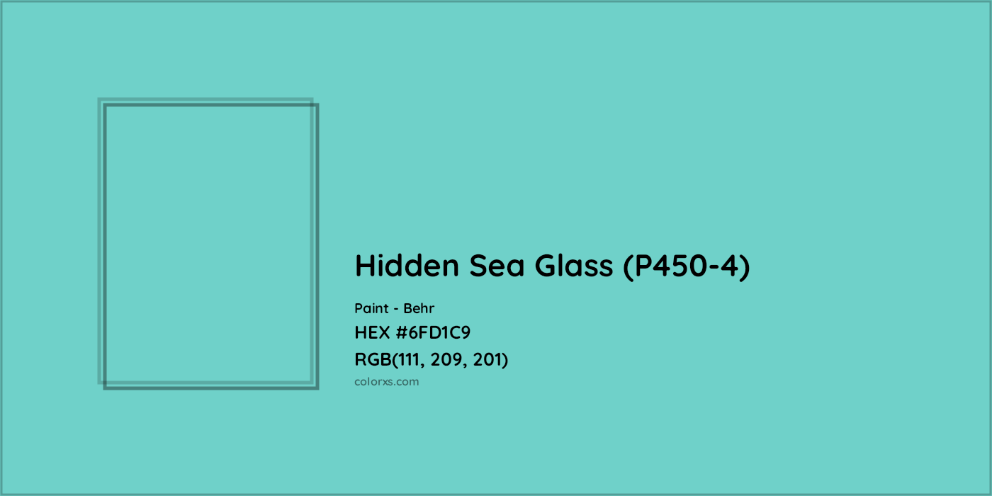 HEX #6FD1C9 Hidden Sea Glass (P450-4) Paint Behr - Color Code