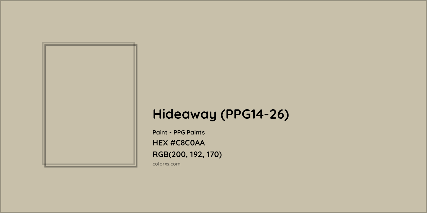 HEX #C8C0AA Hideaway (PPG14-26) Paint PPG Paints - Color Code