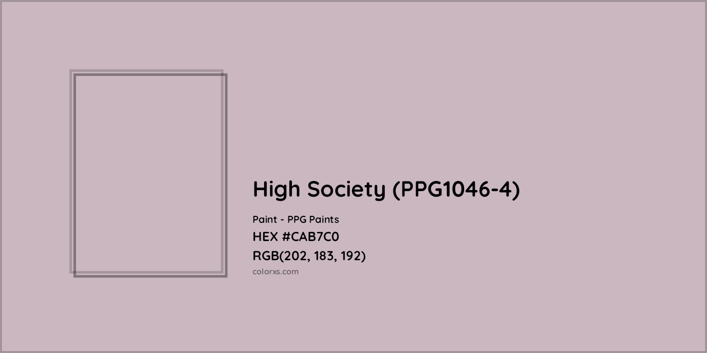 HEX #CAB7C0 High Society (PPG1046-4) Paint PPG Paints - Color Code