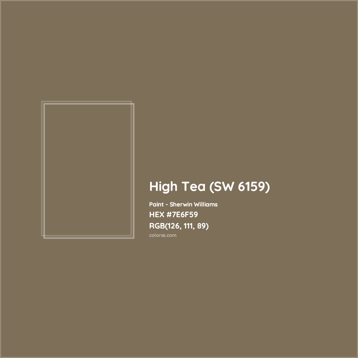 HEX #7E6F59 High Tea (SW 6159) Paint Sherwin Williams - Color Code