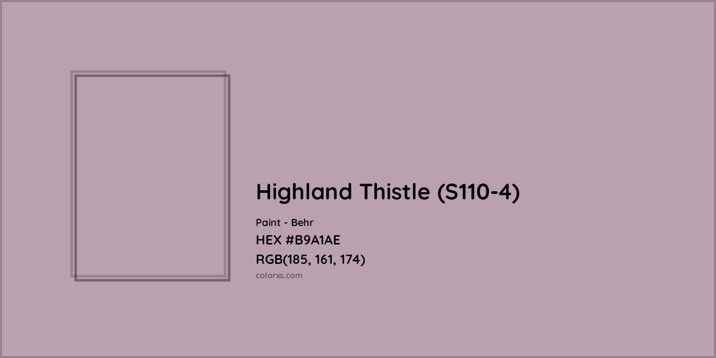 HEX #B9A1AE Highland Thistle (S110-4) Paint Behr - Color Code