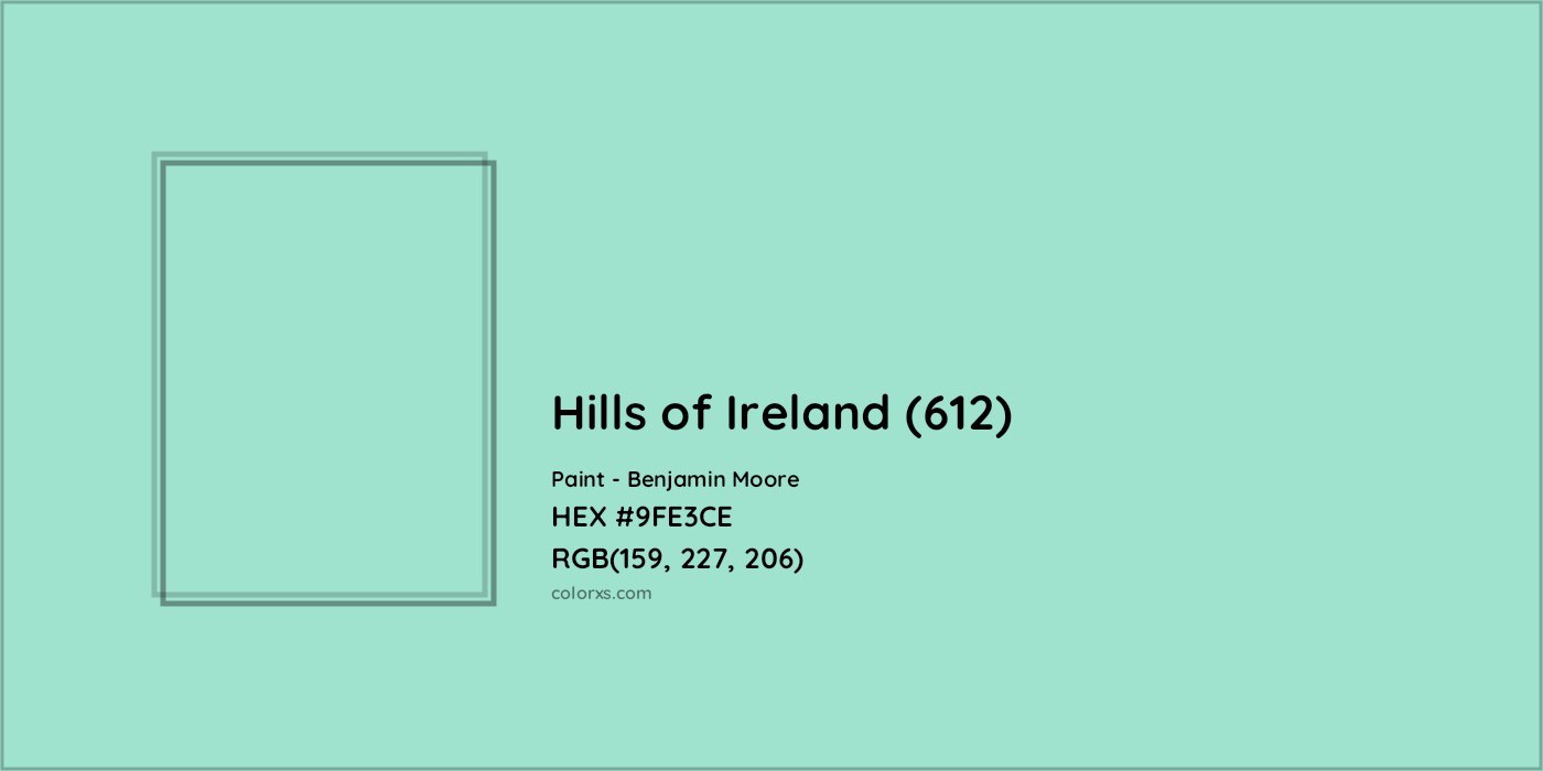 HEX #9FE3CE Hills of Ireland (612) Paint Benjamin Moore - Color Code