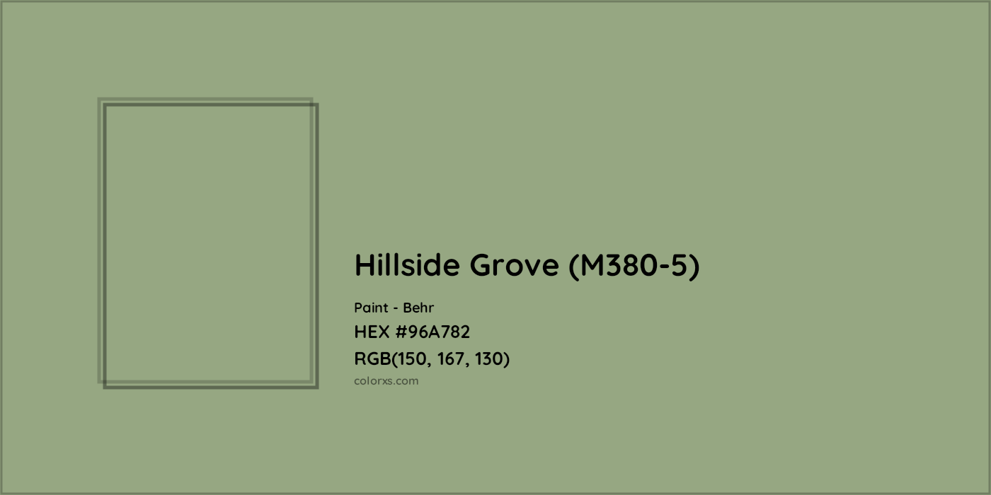 HEX #96A782 Hillside Grove (M380-5) Paint Behr - Color Code