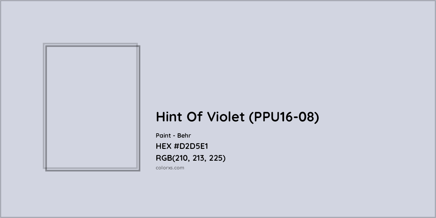 HEX #D2D5E1 Hint Of Violet (PPU16-08) Paint Behr - Color Code