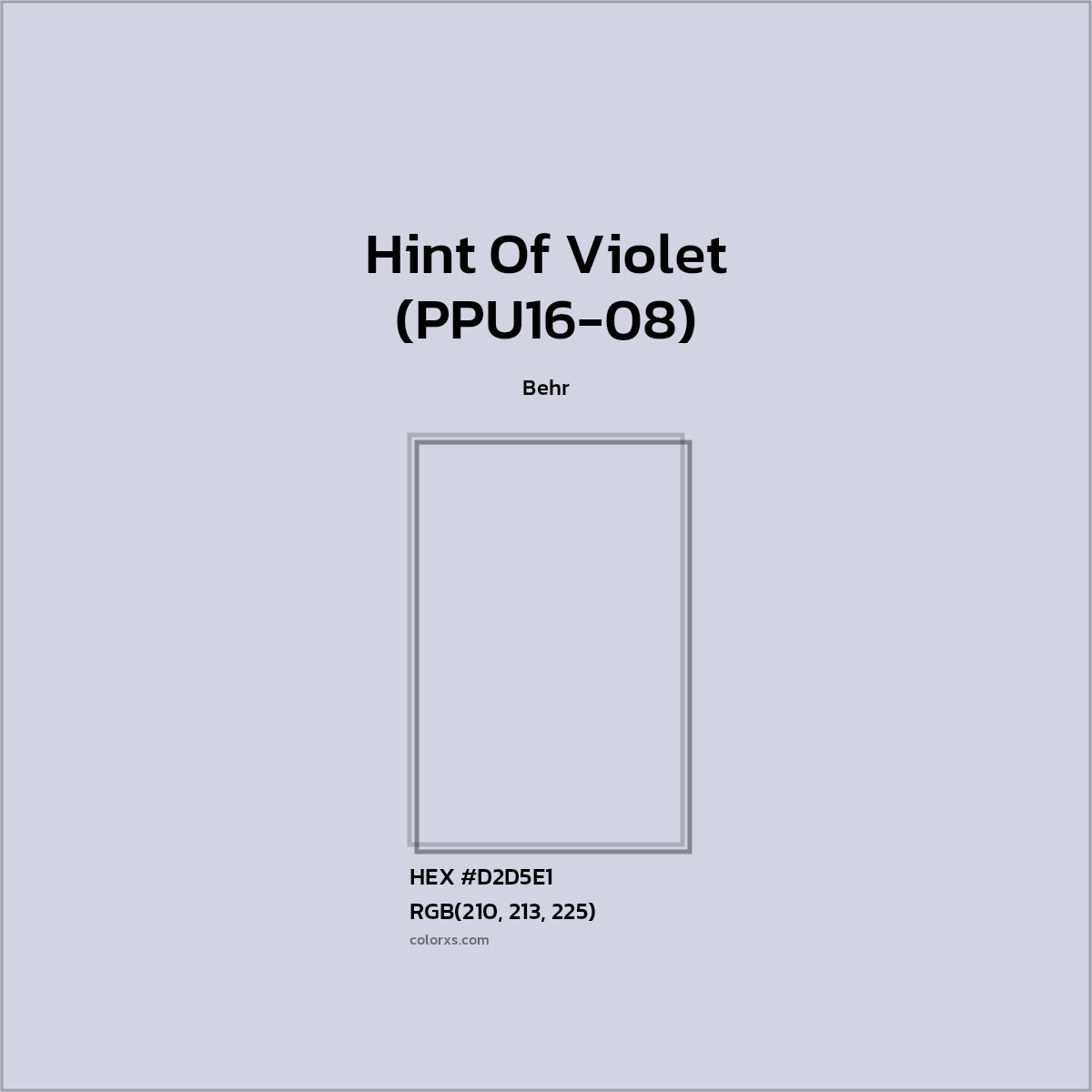 HEX #D2D5E1 Hint Of Violet (PPU16-08) Paint Behr - Color Code