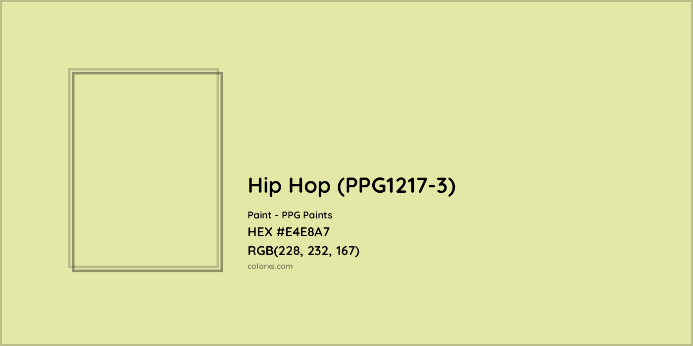 HEX #E4E8A7 Hip Hop (PPG1217-3) Paint PPG Paints - Color Code