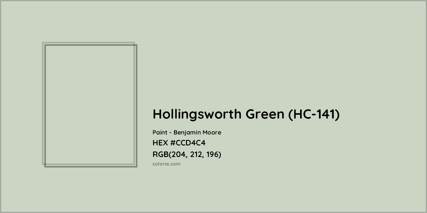 HEX #CCD4C4 Hollingsworth Green (HC-141) Paint Benjamin Moore - Color Code