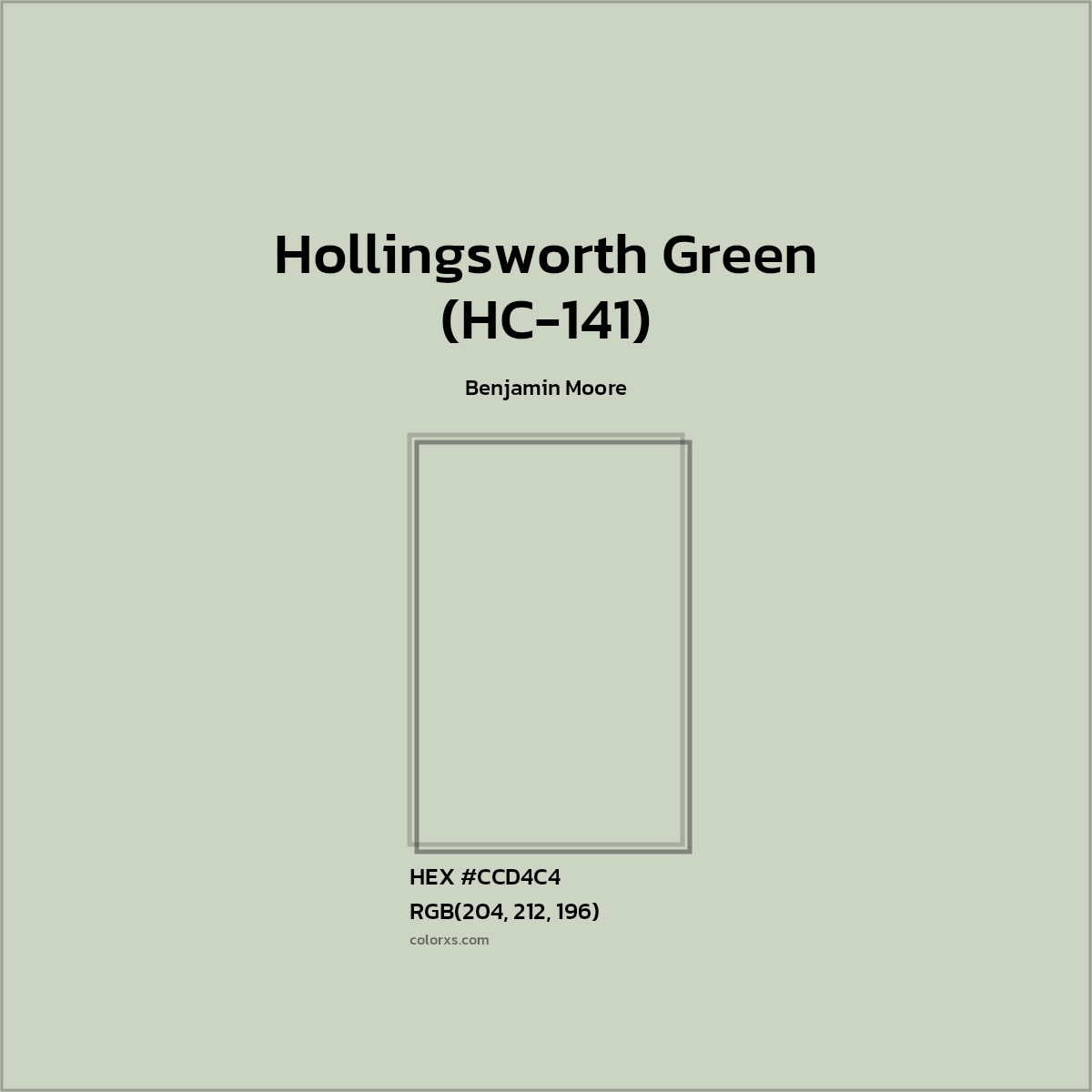 HEX #CCD4C4 Hollingsworth Green (HC-141) Paint Benjamin Moore - Color Code