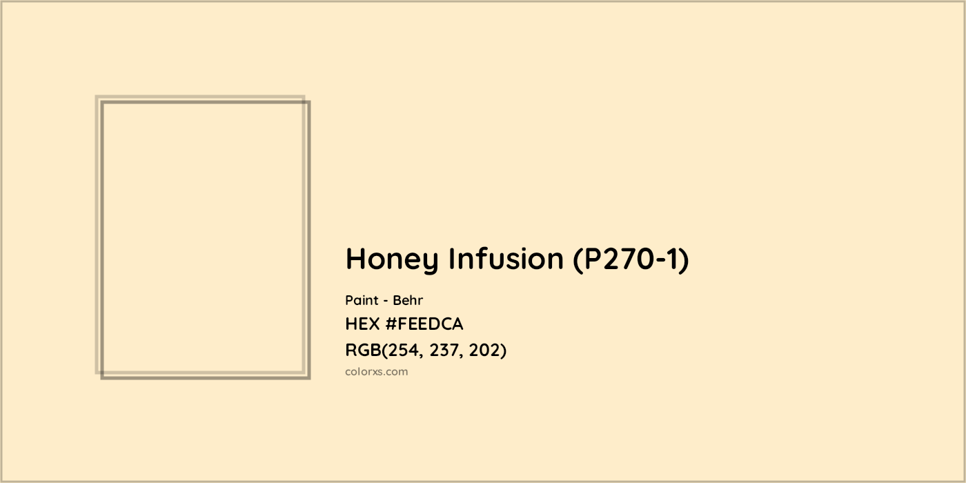 HEX #FEEDCA Honey Infusion (P270-1) Paint Behr - Color Code