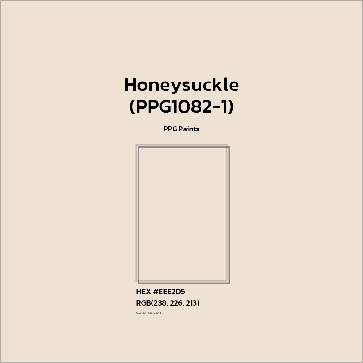 HEX #EEE2D5 Honeysuckle (PPG1082-1) Paint PPG Paints - Color Code