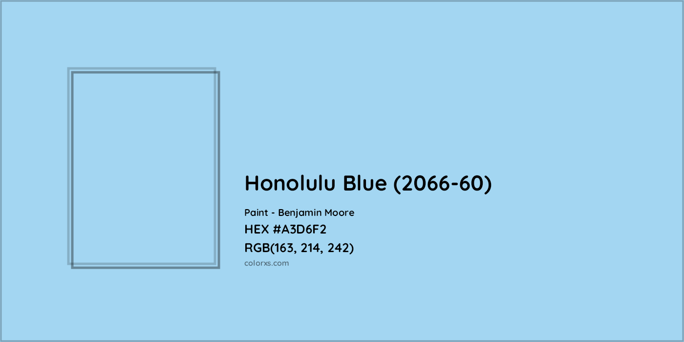 HEX #A3D6F2 Honolulu Blue (2066-60) Paint Benjamin Moore - Color Code