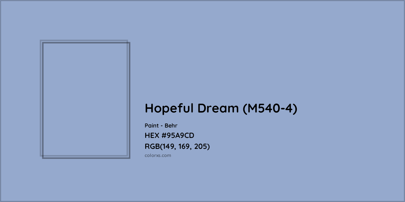 HEX #95A9CD Hopeful Dream (M540-4) Paint Behr - Color Code