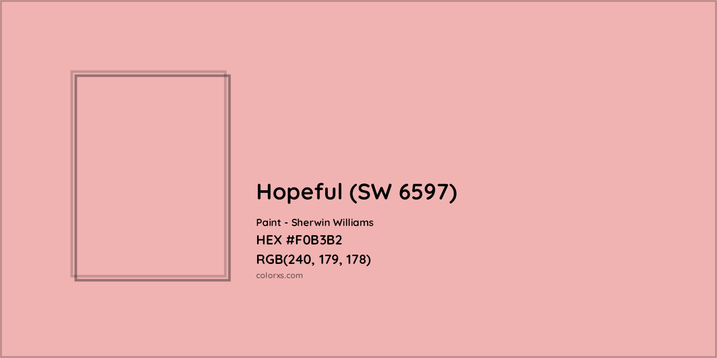 HEX #F0B3B2 Hopeful (SW 6597) Paint Sherwin Williams - Color Code