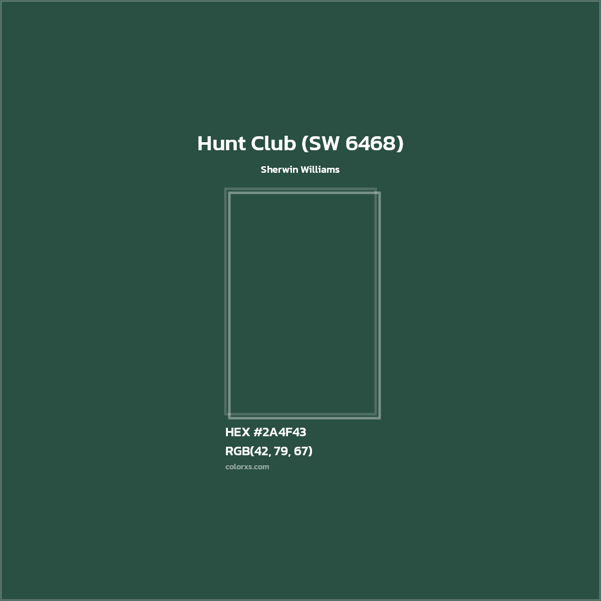 HEX #2A4F43 Hunt Club (SW 6468) Paint Sherwin Williams - Color Code