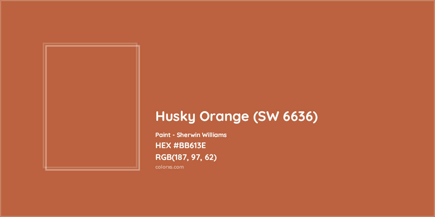 HEX #BB613E Husky Orange (SW 6636) Paint Sherwin Williams - Color Code