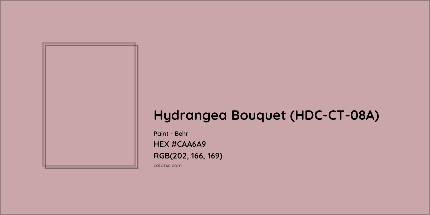 HEX #CAA6A9 Hydrangea Bouquet (HDC-CT-08A) Paint Behr - Color Code