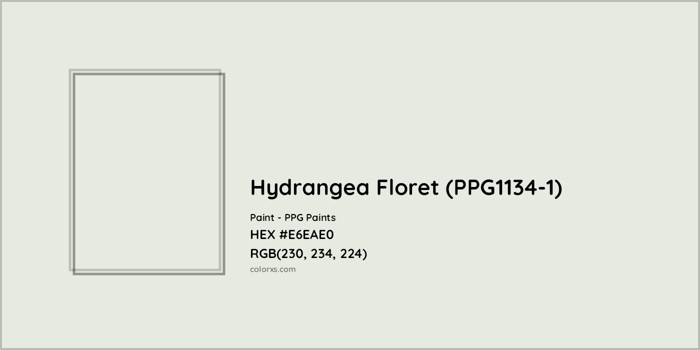 HEX #E6EAE0 Hydrangea Floret (PPG1134-1) Paint PPG Paints - Color Code