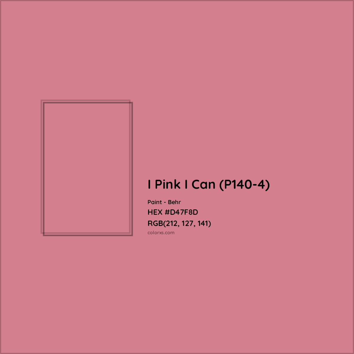 HEX #D47F8D I Pink I Can (P140-4) Paint Behr - Color Code