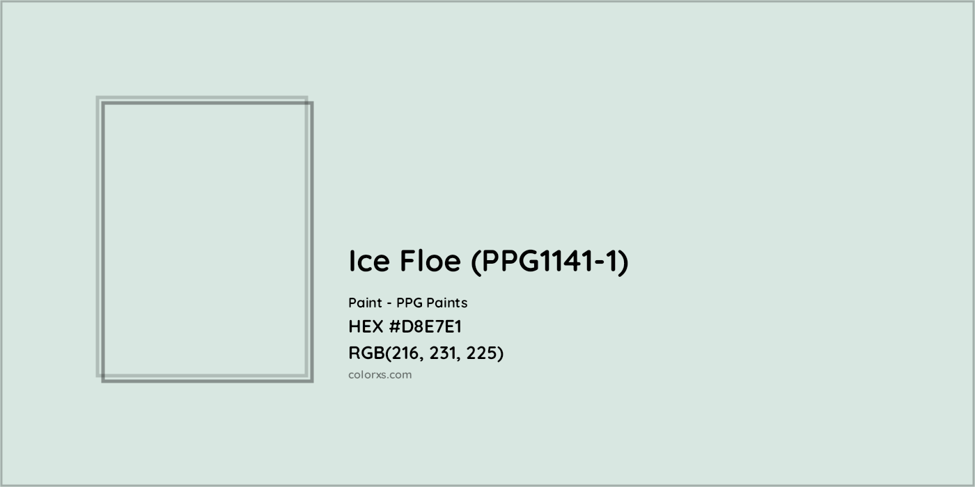 HEX #D8E7E1 Ice Floe (PPG1141-1) Paint PPG Paints - Color Code