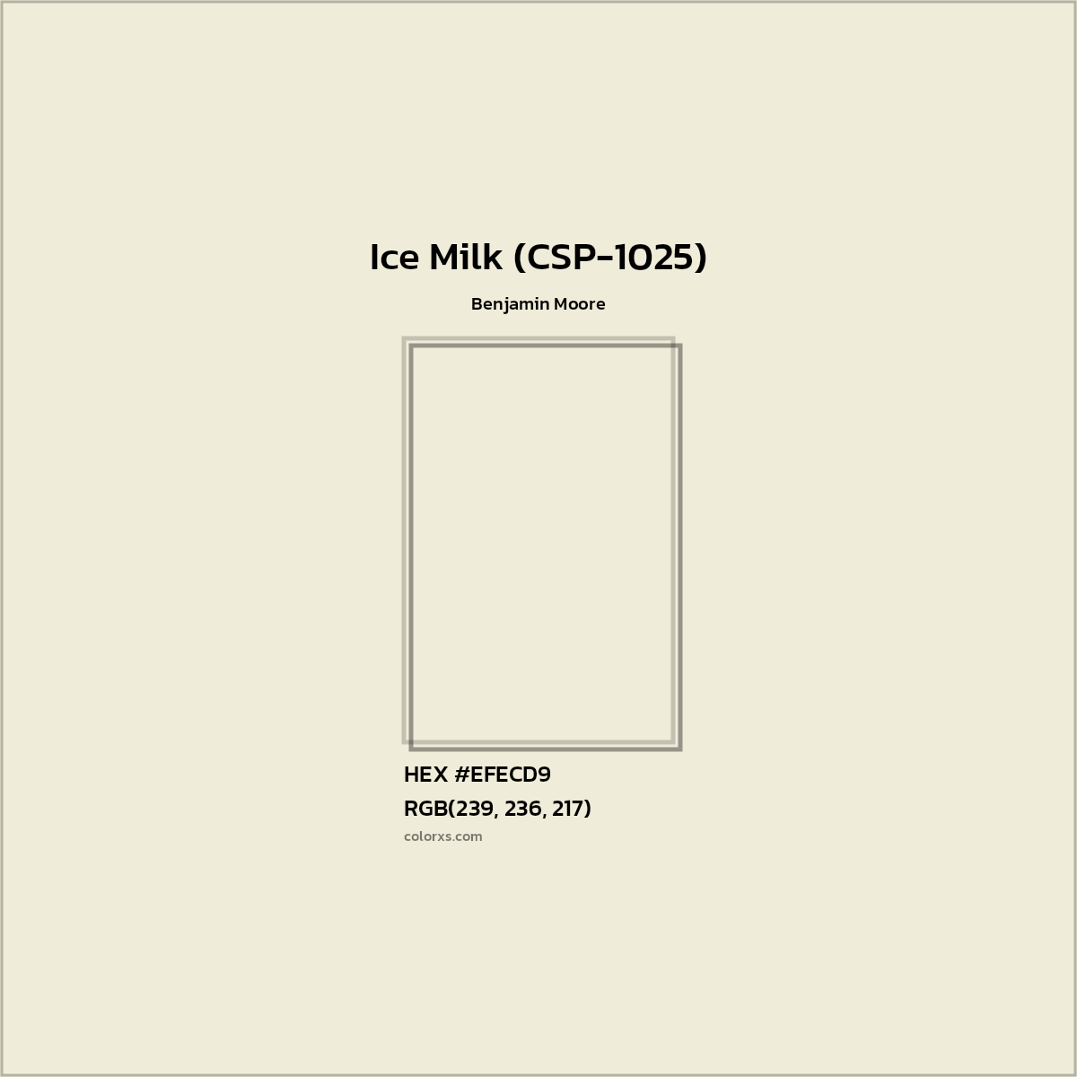 HEX #EFECD9 Ice Milk (CSP-1025) Paint Benjamin Moore - Color Code