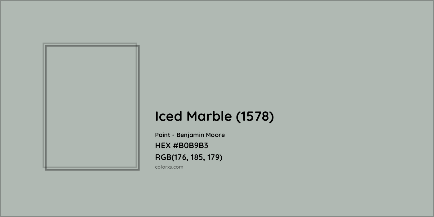 HEX #B0B9B3 Iced Marble (1578) Paint Benjamin Moore - Color Code