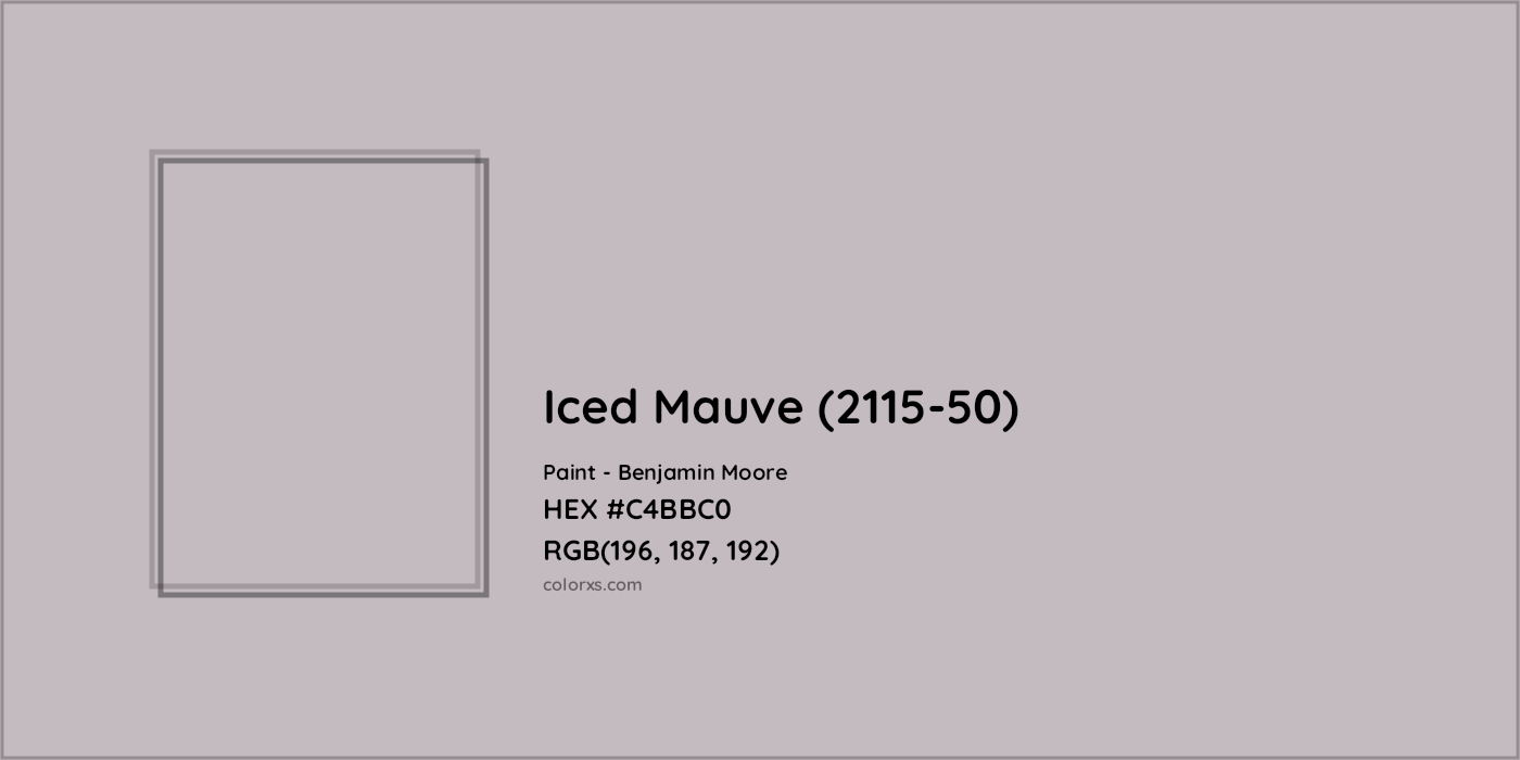 HEX #C4BBC0 Iced Mauve (2115-50) Paint Benjamin Moore - Color Code