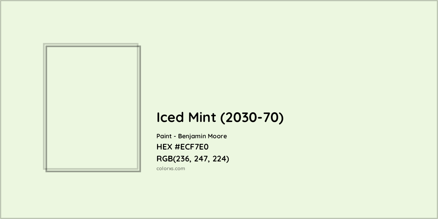 HEX #ECF7E0 Iced Mint (2030-70) Paint Benjamin Moore - Color Code