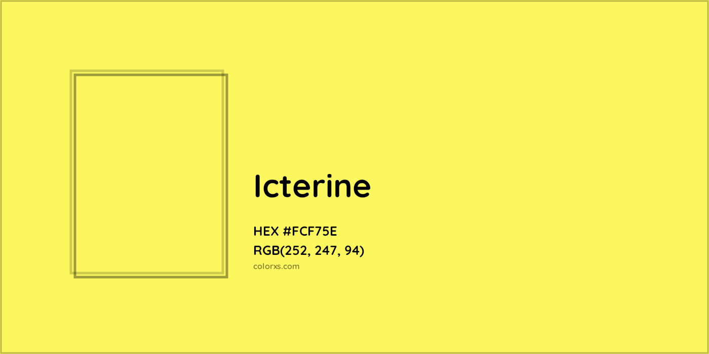 HEX #FCF75E Icterine Color - Color Code