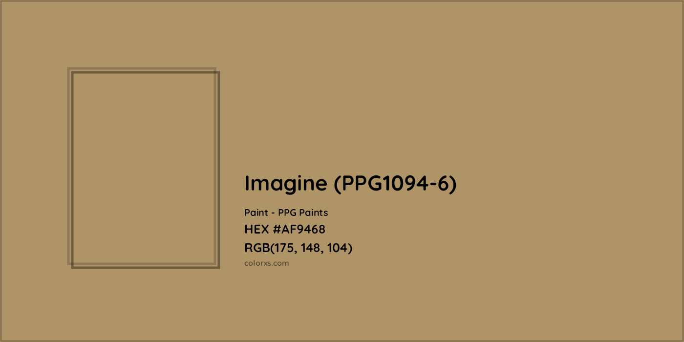 HEX #AF9468 Imagine (PPG1094-6) Paint PPG Paints - Color Code