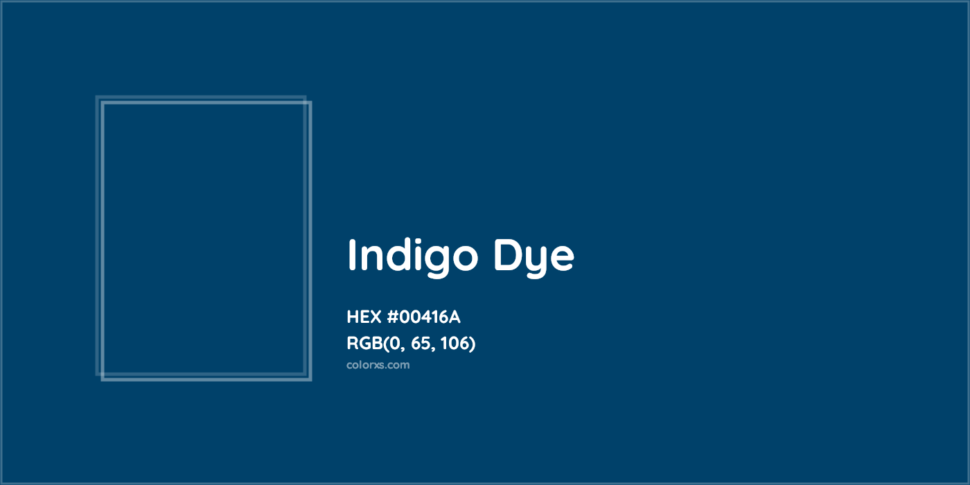 HEX #00416A Indigo Dye Color - Color Code