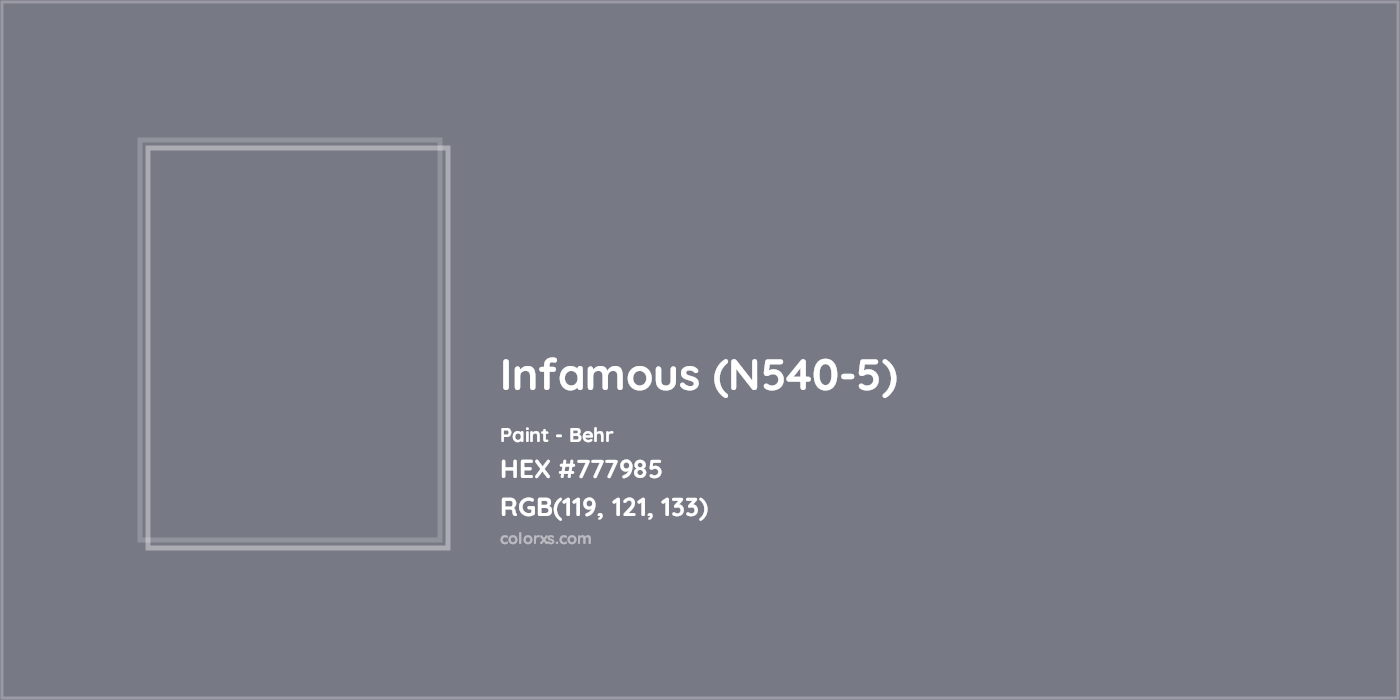 HEX #777985 Infamous (N540-5) Paint Behr - Color Code