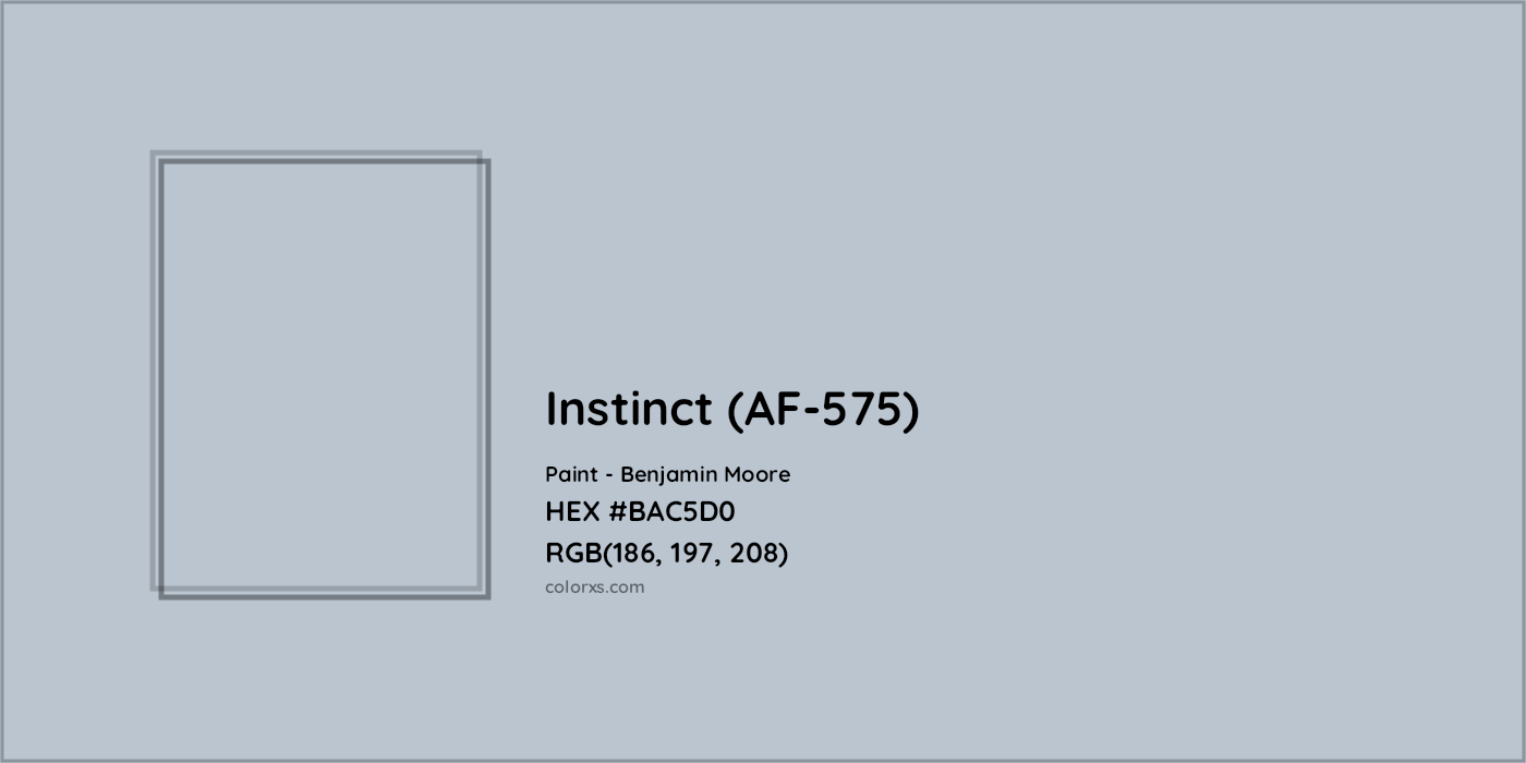 HEX #BAC5D0 Instinct (AF-575) Paint Benjamin Moore - Color Code