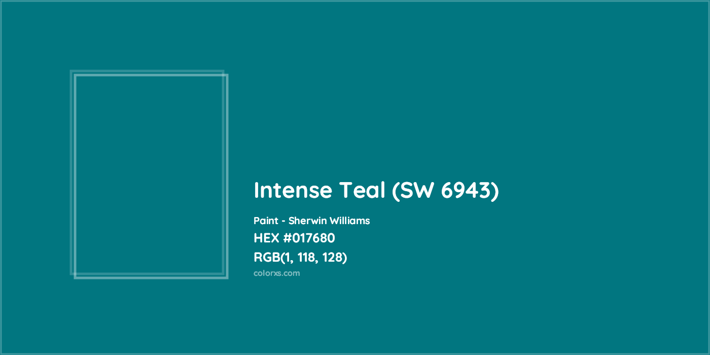HEX #017680 Intense Teal (SW 6943) Paint Sherwin Williams - Color Code