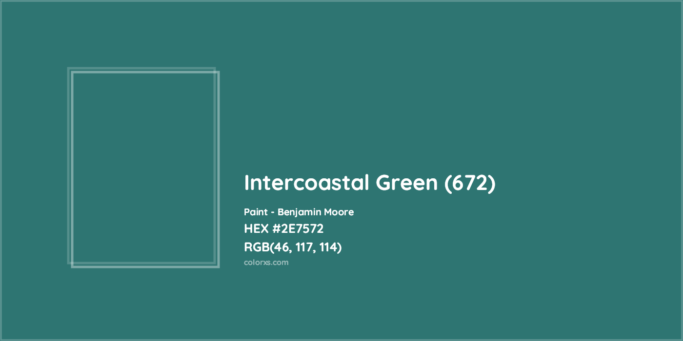 HEX #2E7572 Intercoastal Green (672) Paint Benjamin Moore - Color Code
