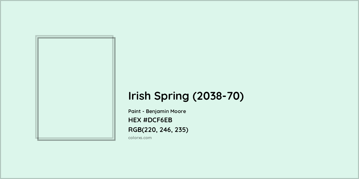 HEX #DCF6EB Irish Spring (2038-70) Paint Benjamin Moore - Color Code