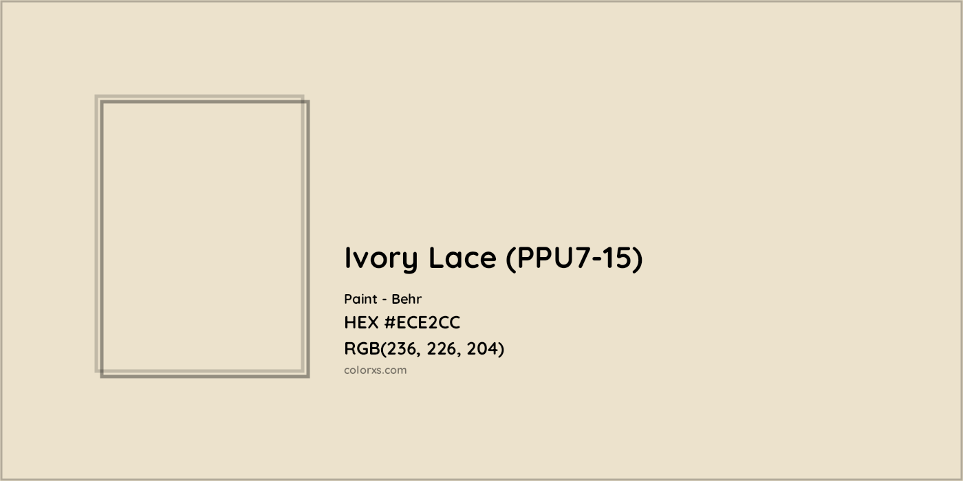 HEX #ECE2CC Ivory Lace (PPU7-15) Paint Behr - Color Code
