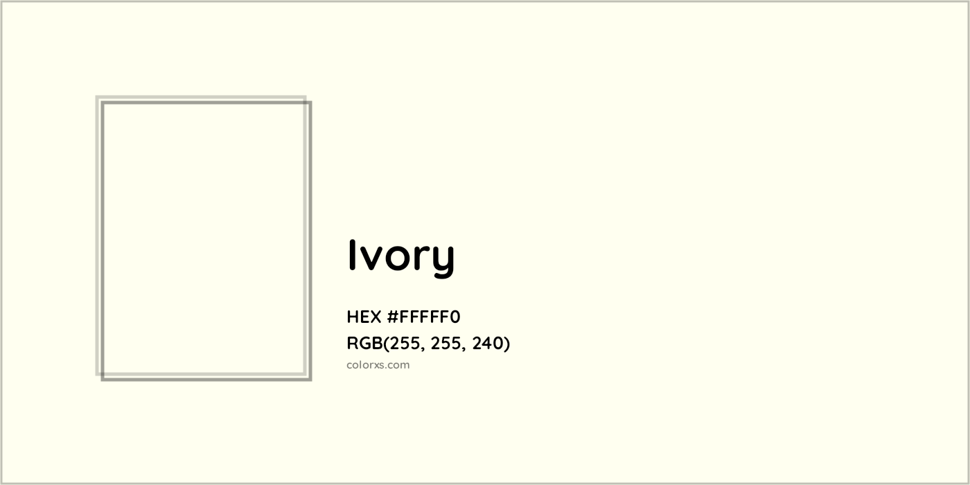 HEX #FFFFF0 Ivory Color - Color Code