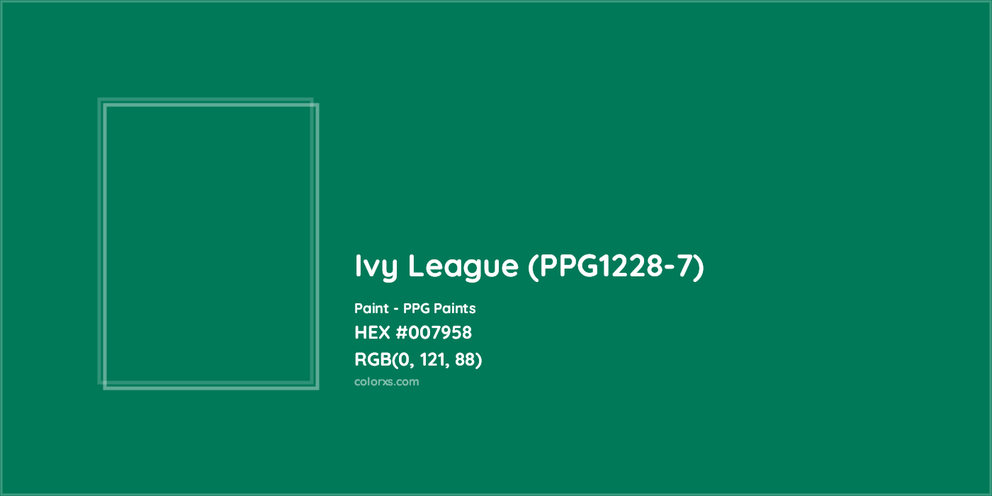HEX #007958 Ivy League (PPG1228-7) Paint PPG Paints - Color Code