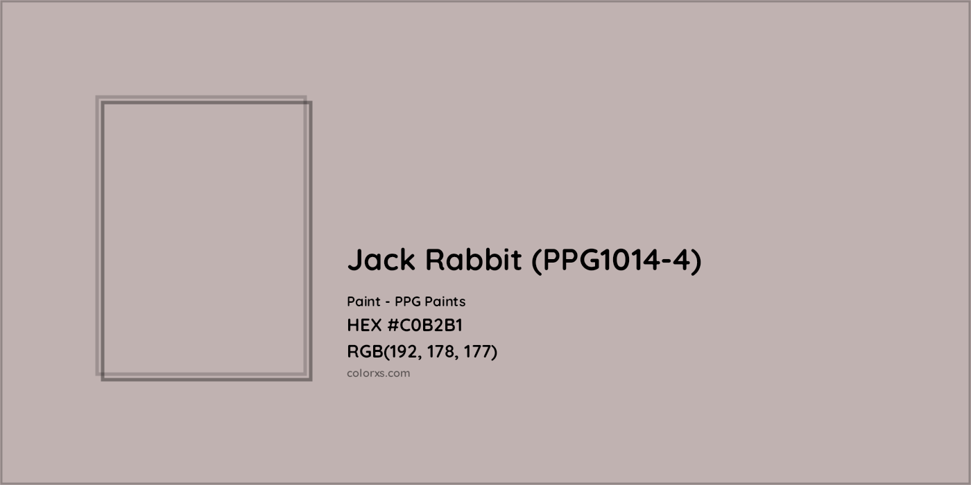 HEX #C0B2B1 Jack Rabbit (PPG1014-4) Paint PPG Paints - Color Code