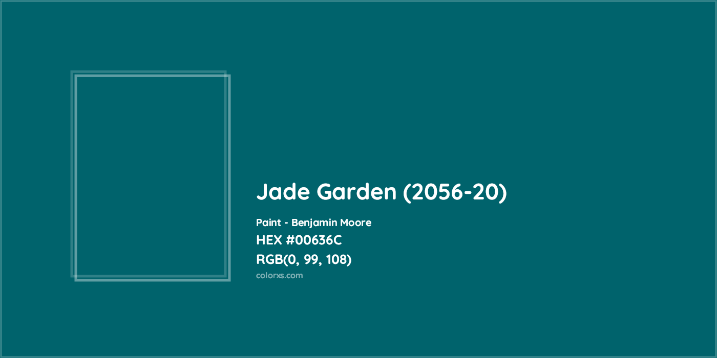 HEX #00636C Jade Garden (2056-20) Paint Benjamin Moore - Color Code
