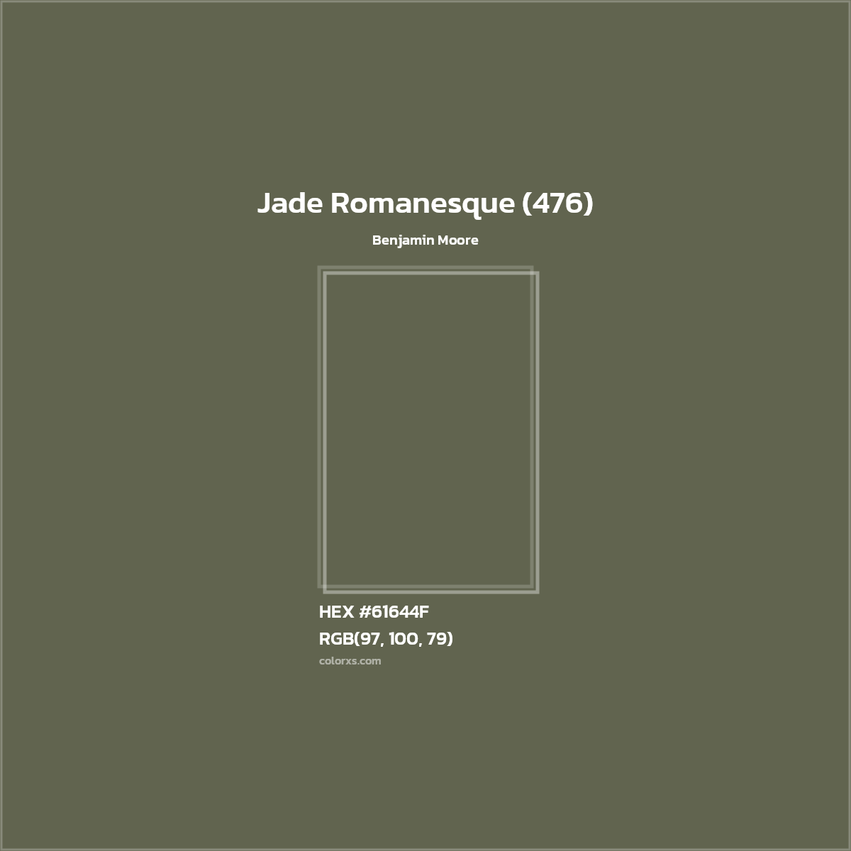 HEX #61644F Jade Romanesque (476) Paint Benjamin Moore - Color Code