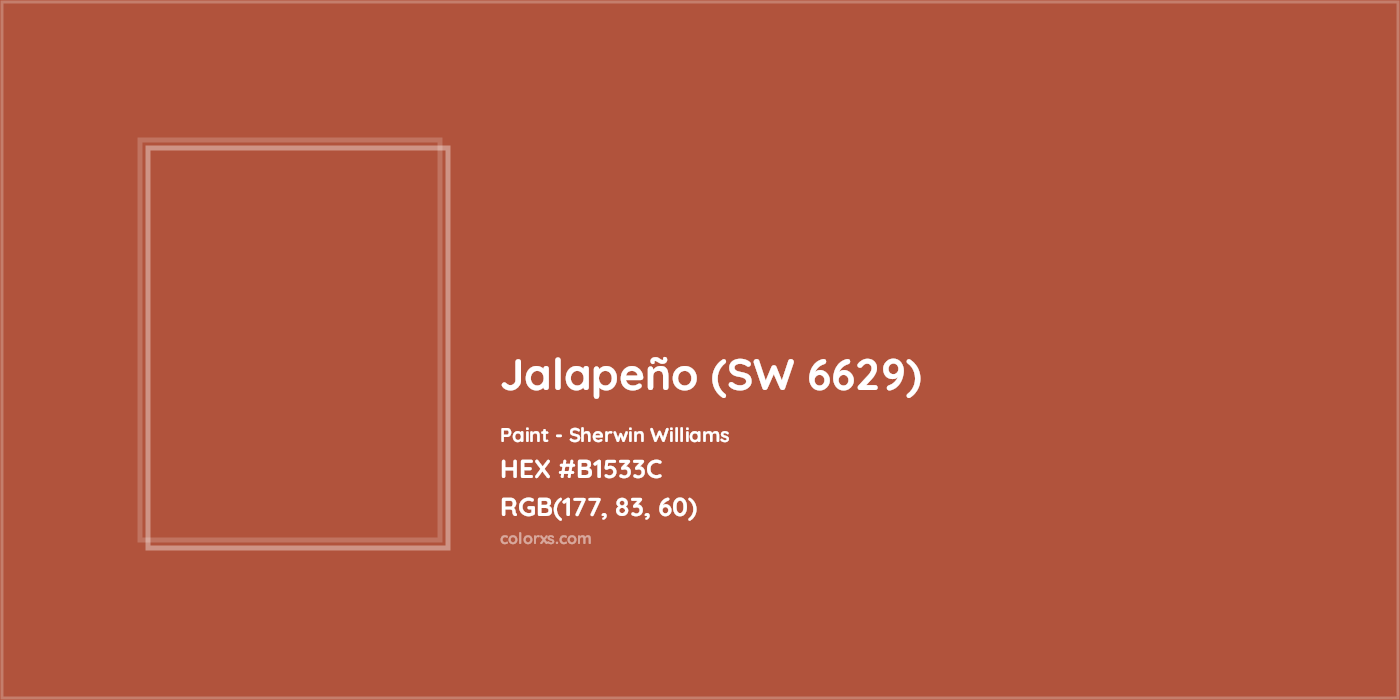 HEX #B1533C Jalapeño (SW 6629) Paint Sherwin Williams - Color Code